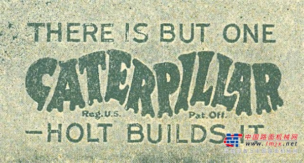 卡特彼勒：Caterpillar商标110年了！