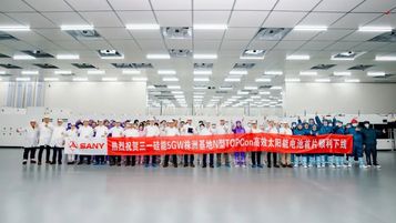 首片！三一硅能5GW株洲基地N型TOPCon电池下线！